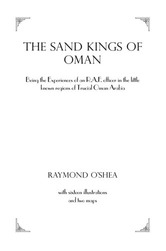 Sand Kings Of Oman (Kegan Paul Arabia Library)