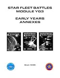 Star Fleet Battles Module YG3: Early Years (Updated Annexes and Master Ship Chart)