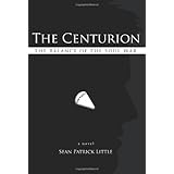 the centurion the balance of the soul war