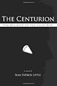 The Centurion: The Balance of the Soul War