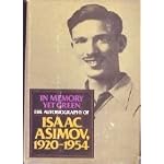 In Memory Yet Green: The Autobiography of Isaac Asimov, 1920-1954 book cover
