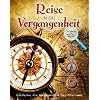 Hits f�r Kids: Reise in die Vergangenheit: Entdecke die Geheimnisse des Altertums