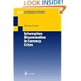 Information Dissemination in Currency Crises (Lecture Notes in Economics and Mathematical Systems)