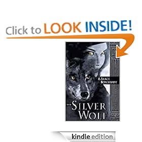 The Silver Wolf (Legends of the Wolves)