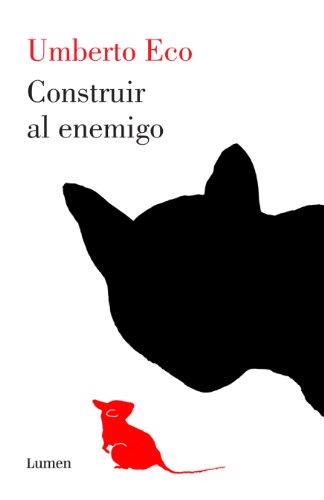 Construir al enemigo (Spanish Edition)