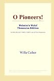 O Pioneers! (Websters Wolof Thesaurus Edition)