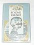 Beyond Silence