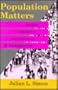 Population Matters: People, Resources, Environment, and Immigration