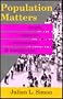 Population Matters: People, Resources, Environment and Immigration