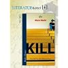 Kill