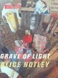 Grave of light : new and selected poems, 1970-2005