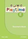 Playtime. B, Teacher's book