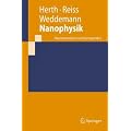 Nanophysik: Nanomaterialien und Nanopartikel (Springer-Lehrbuch)