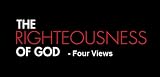 The Righteousness of God - Four Views