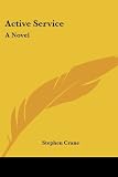 Active Service: A Novel