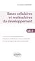 Bases cellulaires et mol�culaires du d�veloppement - UE2 Le Cours Du Nouveau Programme