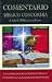 Commentario Biblico Concordia: Concordia Bible Commentary (Spanish Edition)
