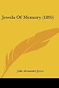 Jewels of memory: By Col. John A. Joyce