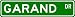 GARAND Street Sign ~ Personalized Family Lastname Sign ~ Gameroom, Basement, Garage S...