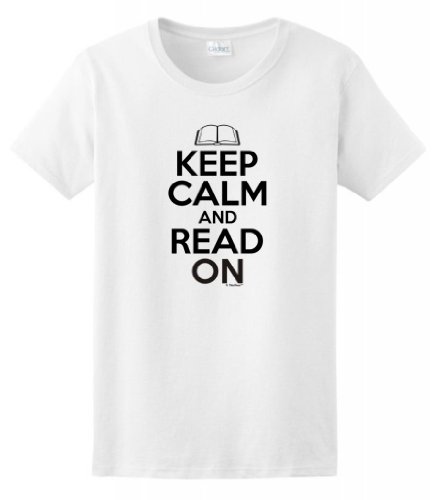 Keep Calm and Read On Ladies T-Shirt