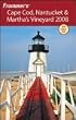 Frommer's Cape Cod, Nantucket & Martha's Vineyard 2008 (Frommer's Complete)