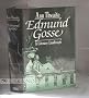 Edmund Gosse: A Literary Landscape, 1849-1928