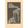 20TH CENTURY BOOKBINDING, AN EXHIBITION AT THE ART GALLERY OF HAMILTON by n.s