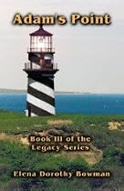 Adams Point-Legacy -3 by Elena Bowman