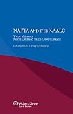 NAFTA and the NAALC : twenty years of North American trade-labour linkage