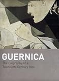 Guernica: The Biography of a Painting