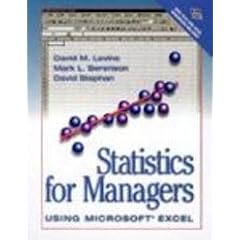Statistics for Managers Using Microsoft Excel