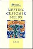 Meeting customer needs