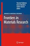 Frontiers in Materials Research (Advances in Materials Research)