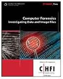 Computer Forensics: Investigating Data and Image Files (Ec-Council Press Series: Computer Forensics)