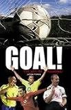 Goal!: The Art of Scoring