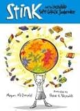 Stink and the incredible super-galactic jawbreaker