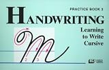 Handwriting Skills : Learning Cursive Writing (Book 3)