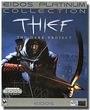 Thief - The Dark Project
