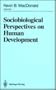 Sociobiological Perspectives on Human Development