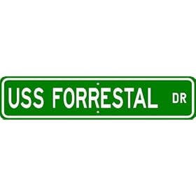 USS Forrestal Dr. Navy Street Sign