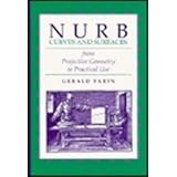 nurb curves and surfaces from projective geometry to practical use