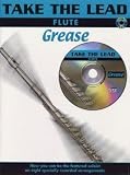 Take The Lead: Grease (Flute)