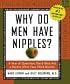Why Do Men Have Nipples? Page-A-Day Calendar 2007 (Page a Day Calendar)