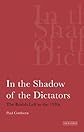 In the Shadow of the Dictators: The British Left in the 1930s