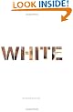 White: Essays on Race and Culture