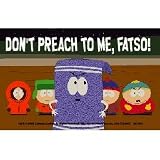 South Park "Don't Preach To Me, Fatso" Keychain