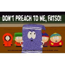 South Park "Don't Preach To Me, Fatso" Keychain