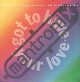 GOT TO HAVE YOUR LOVE 12" SINGLE