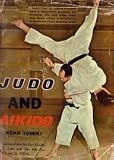 Judo and Aikido Book by Kenji Tomiki (Preowned)