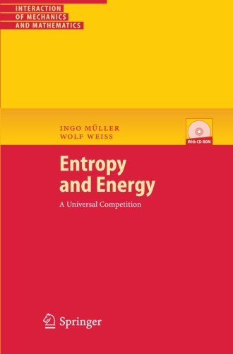 Entropy and Energy: A Universal Competition (Interaction of Mechanics and Mathematics)